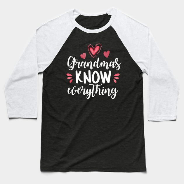 Grandma Knows Everything Baseball T-Shirt by UniqueBoutiqueTheArt